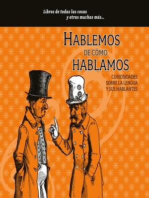 cover image of Hablemos de cómo hablamos